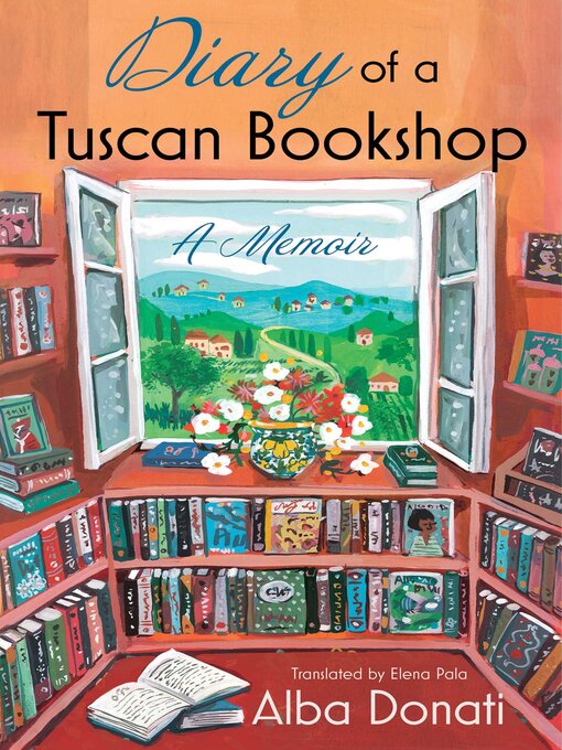 Title details for Diary of a Tuscan Bookshop by Alba Donati - Available